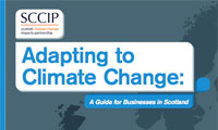 Adapting to Climate Change: A Guide for Business in Scotland
